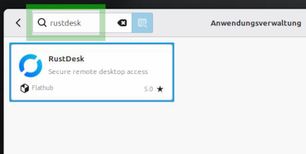 Für andere Linux-Distributionen siehe unten Installation. Ansicht Linux Mint Anwendungen Rustdesk suchen